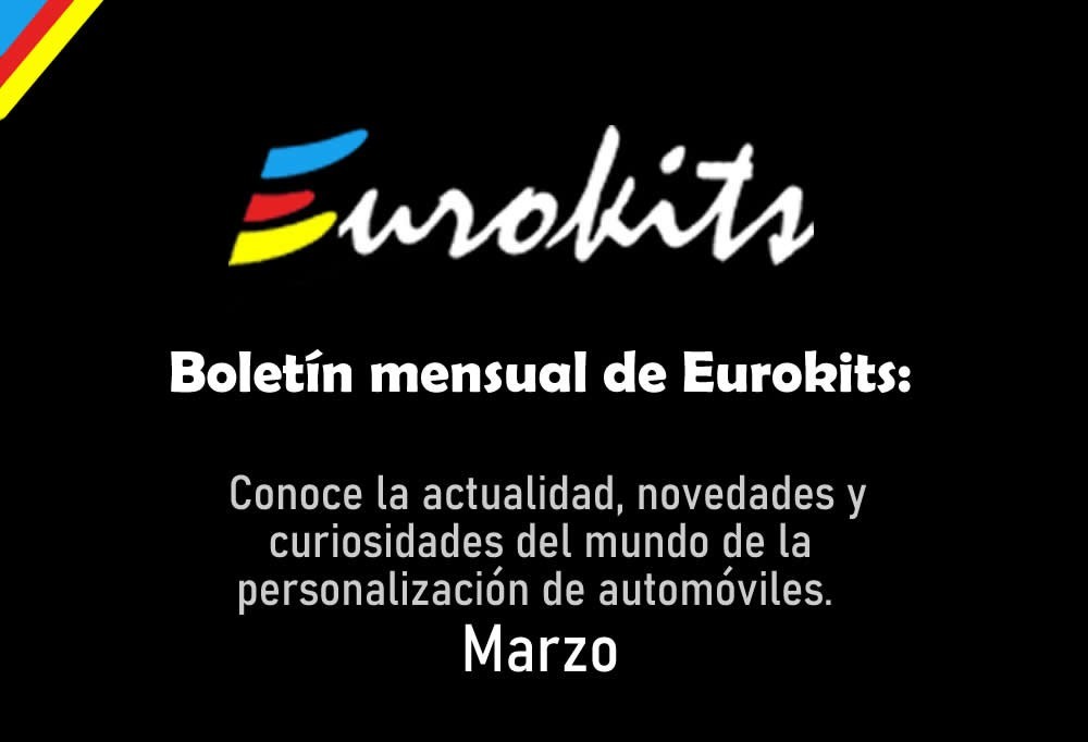 Boletín mensual de Eurokits: Marzo